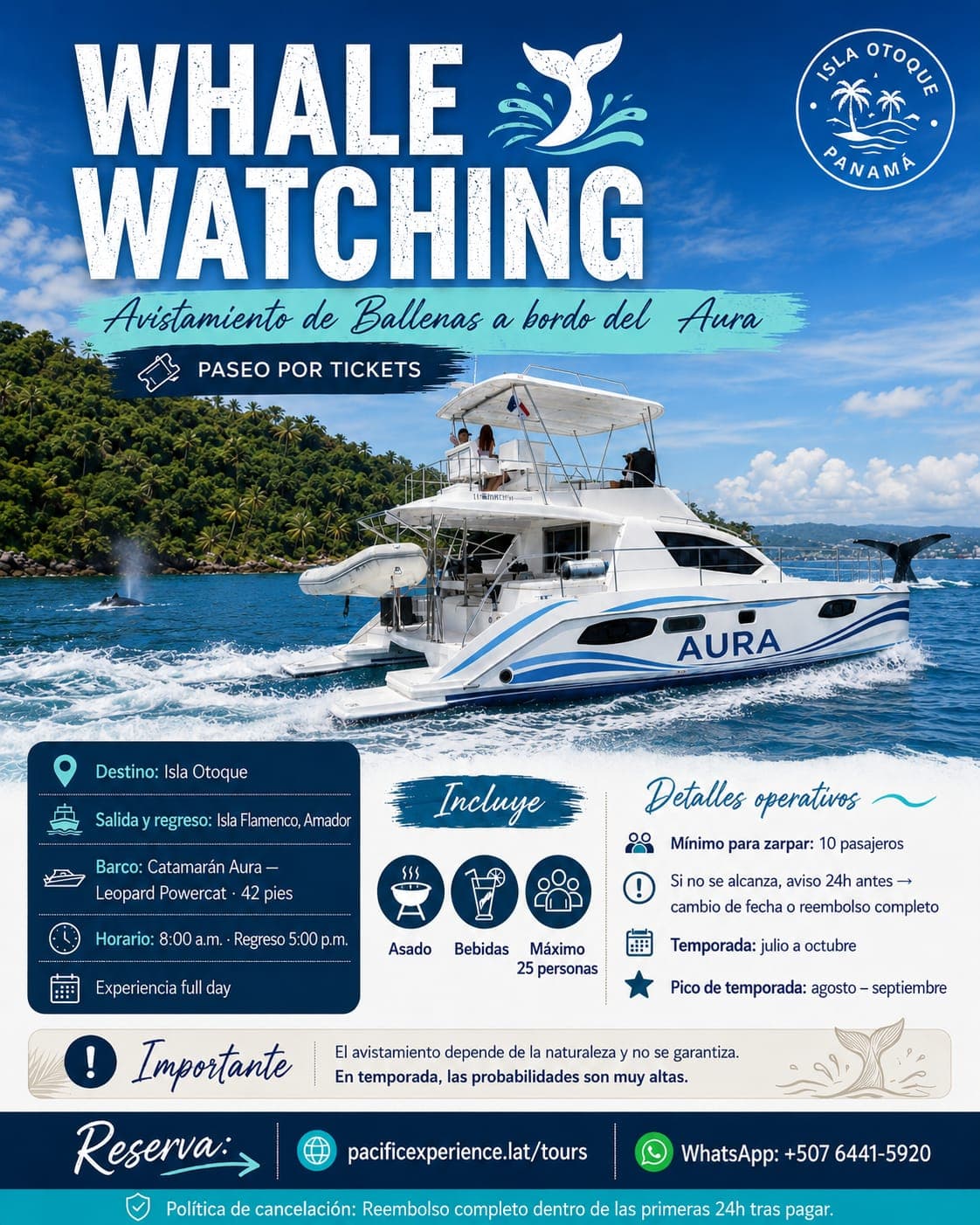 Flyer de Whale Watching a bordo del Aura: destino Isla Otoque, salida de Isla Flamenco, 8:00 a.m. a 5:00 p.m., incluye asado y bebidas, máximo 25 personas, temporada de julio a octubre