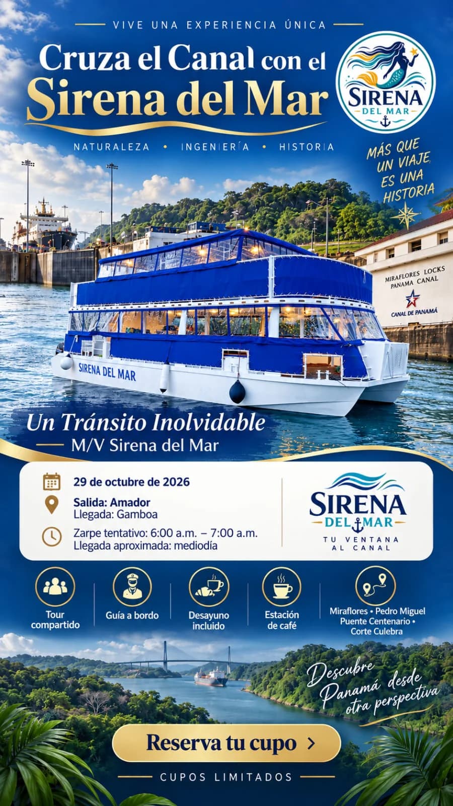 Cruza el Canal de Panamá con el Sirena del Mar